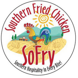 SOUTHERN FRIED CHICKEN SOFRY SOUTHERN HOSPITALITY IN EVERY BITE!