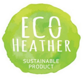 ECO HEATHER SUSTAINABLE PRODUCT