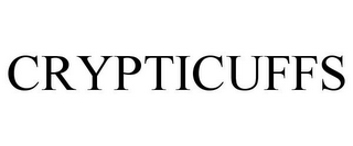 CRYPTICUFFS