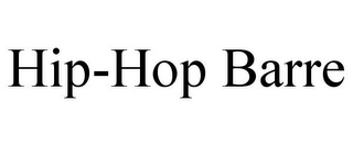 HIP-HOP BARRE