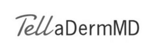 TELLADERMMD