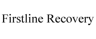 FIRSTLINE RECOVERY