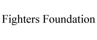 FIGHTERS FOUNDATION
