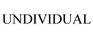 UNDIVIDUAL