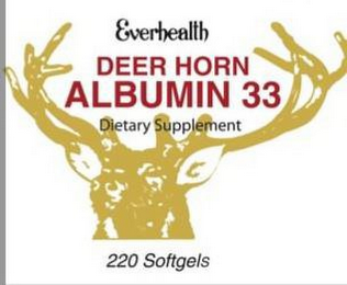 EVERHEALTH DEER HORN ALBUMIN 33 DIETARYSUPPLEMENTS 220 SOFTGELS