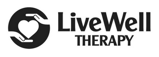 LIVEWELL THERAPY