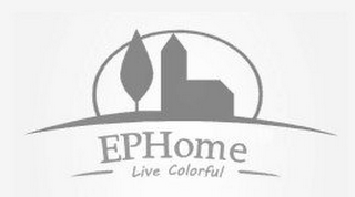 EPHOME LIVE COLORFUL