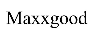 MAXXGOOD