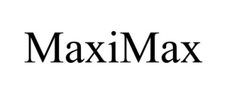 MAXIMAX