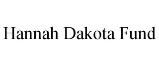 HANNAH DAKOTA FUND