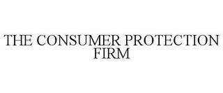 THE CONSUMER PROTECTION FIRM