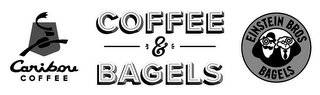 CARIBOU COFFEE COFFEE & BAGELS EINSTEIN BROS BAGELS