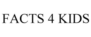 FACTS 4 KIDS