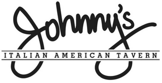 JOHNNY'S ITALIAN AMERICAN TAVERN