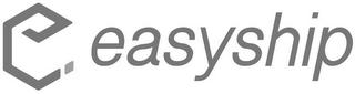 E EASYSHIP