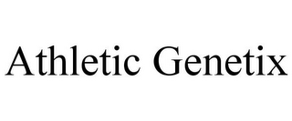 ATHLETIC GENETIX