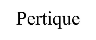 PERTIQUE