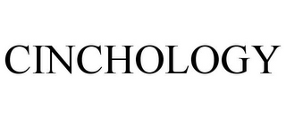 CINCHOLOGY