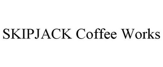 SKIPJACK COFFEE WORKS