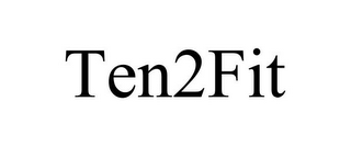 TEN2FIT