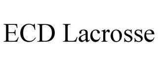 ECD LACROSSE