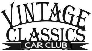 VINTAGE CLASSICS CAR CLUB