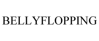 BELLYFLOPPING