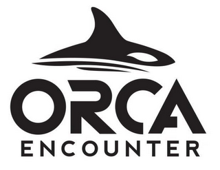 ORCA ENCOUNTER