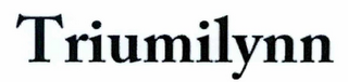 TRIUMILYNN