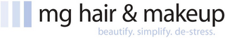 MG HAIR & MAKEUP BEAUTIFY. SIMPLIFY. DE-STRESS.