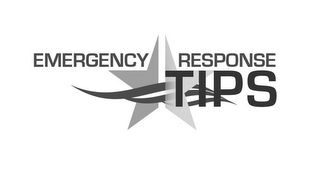 EMERGENCY RESPONSE TIPS