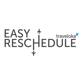 TRAVELOKA EASY RESCHEDULE