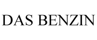 DAS BENZIN