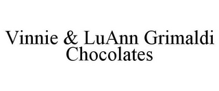 VINNIE & LUANN GRIMALDI CHOCOLATES