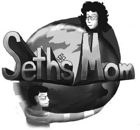 SETH'S MOM