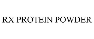 RX PROTEIN POWDER