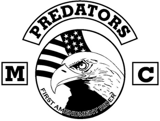 PREDATORS M C FIRST AMENDMENT RIDER