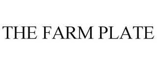 THE FARM PLATE