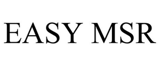 EASY MSR