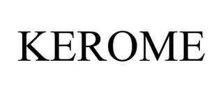 KEROME