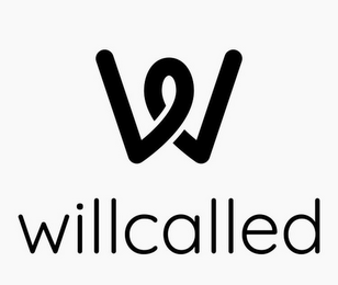 W WILLCALLED