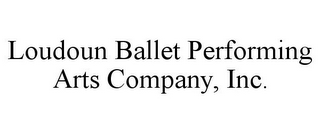 LOUDOUN BALLET PERFORMING ARTS COMPANY, INC.