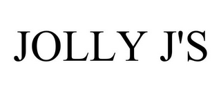 JOLLY J'S