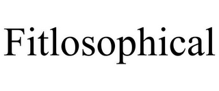 FITLOSOPHICAL