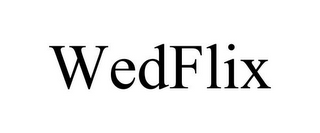 WEDFLIX