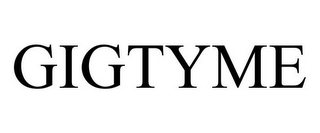 GIGTYME