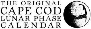 THE ORIGINAL CAPE COD LUNAR PHASE CALENDAR