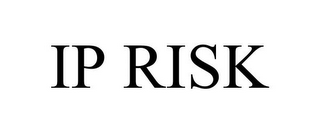 IP RISK