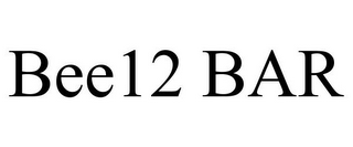 BEE12 BAR