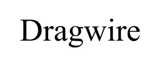 DRAGWIRE